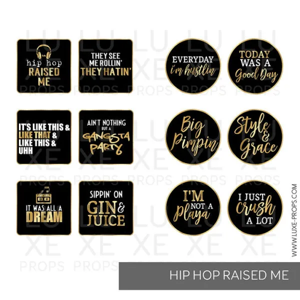 Hip Hop Raised Me
